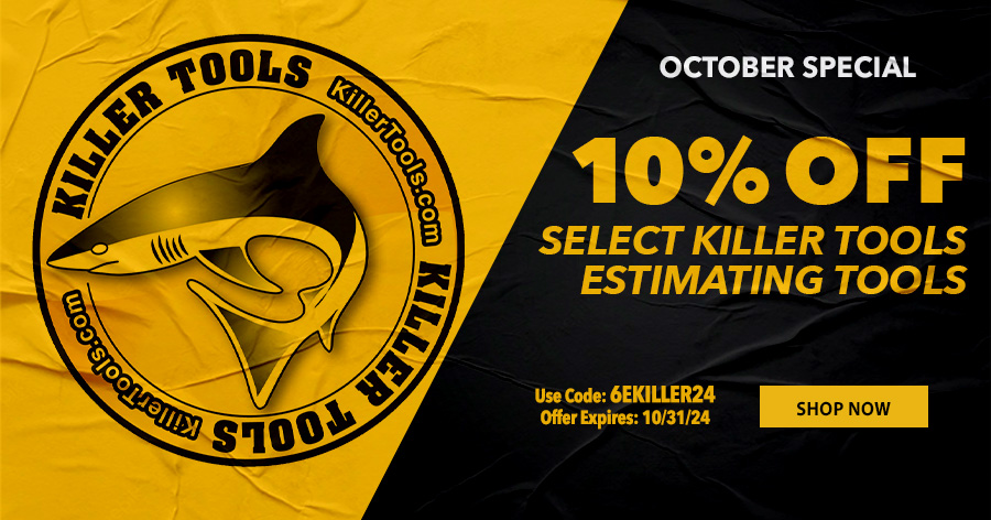 10% Off Select Killer Tools Estimating Tools