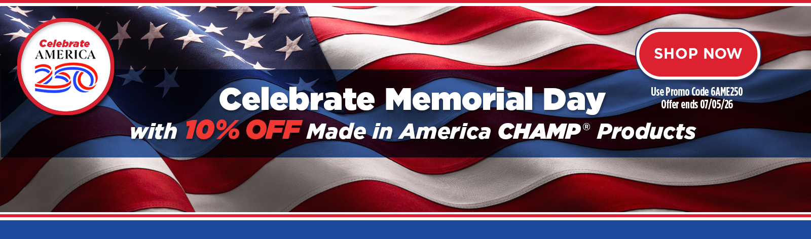 Celebrate CHAMP Made if Amercia