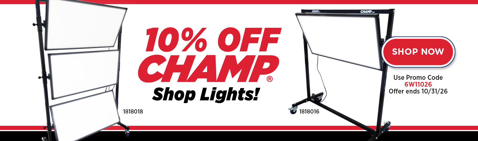 10% OFF CHAMP Shop Lights