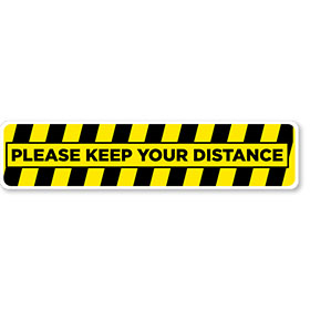Please Keep Your Distance 24.5" x 5" Blk/Ylw Floor Sign