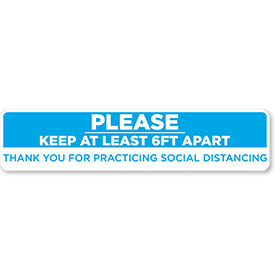 Please Keep Your Distance 24.5" x 5" Blue/White Floor Sign