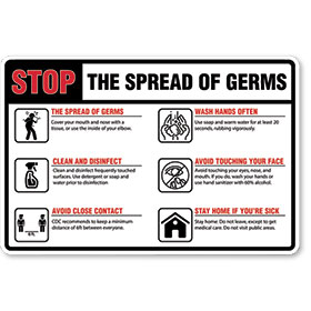 Stop the Spread of Germs Horizontal - Sign 12x18 in
