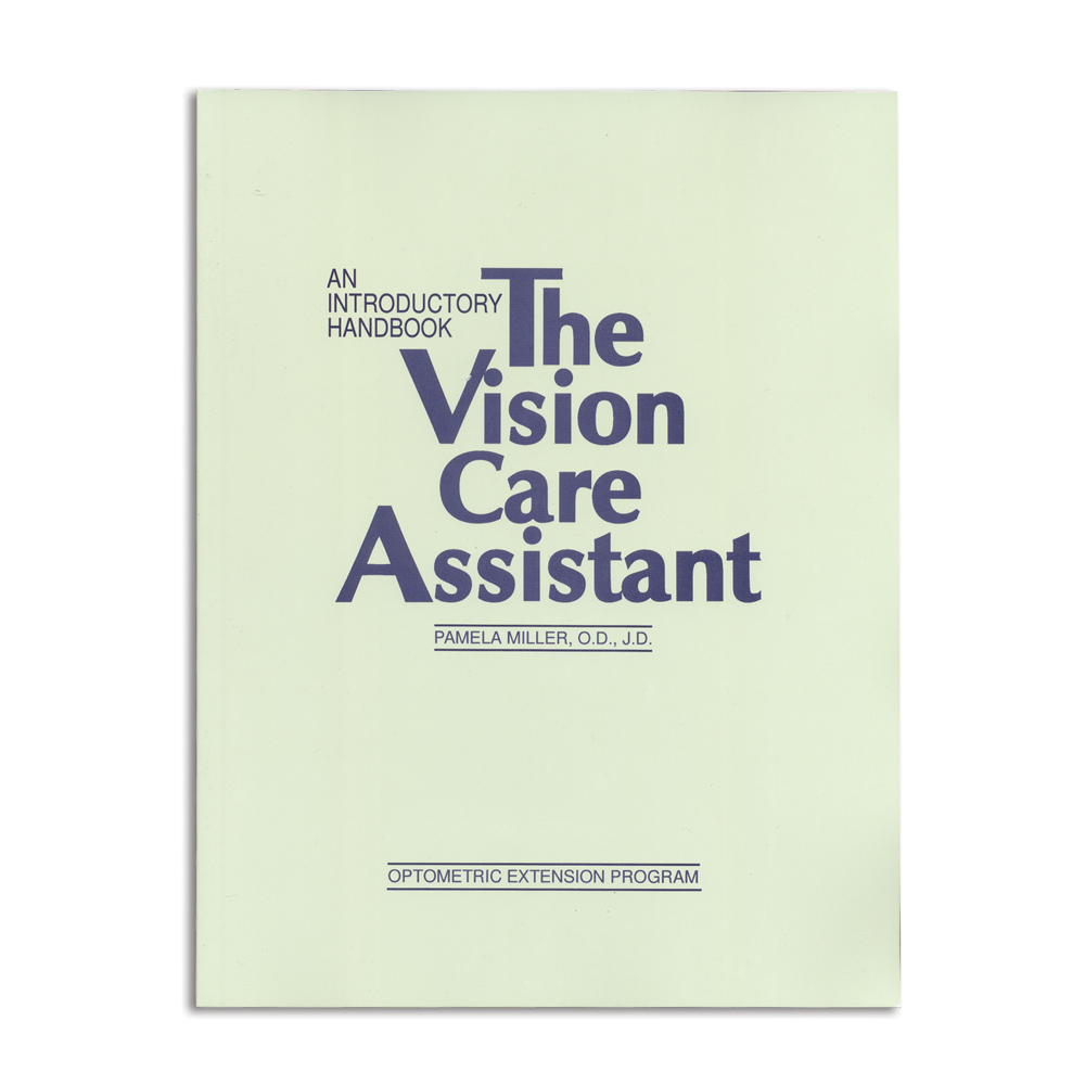 Handbooks for the Ophthalmic Practice: The Vision Care Assistant