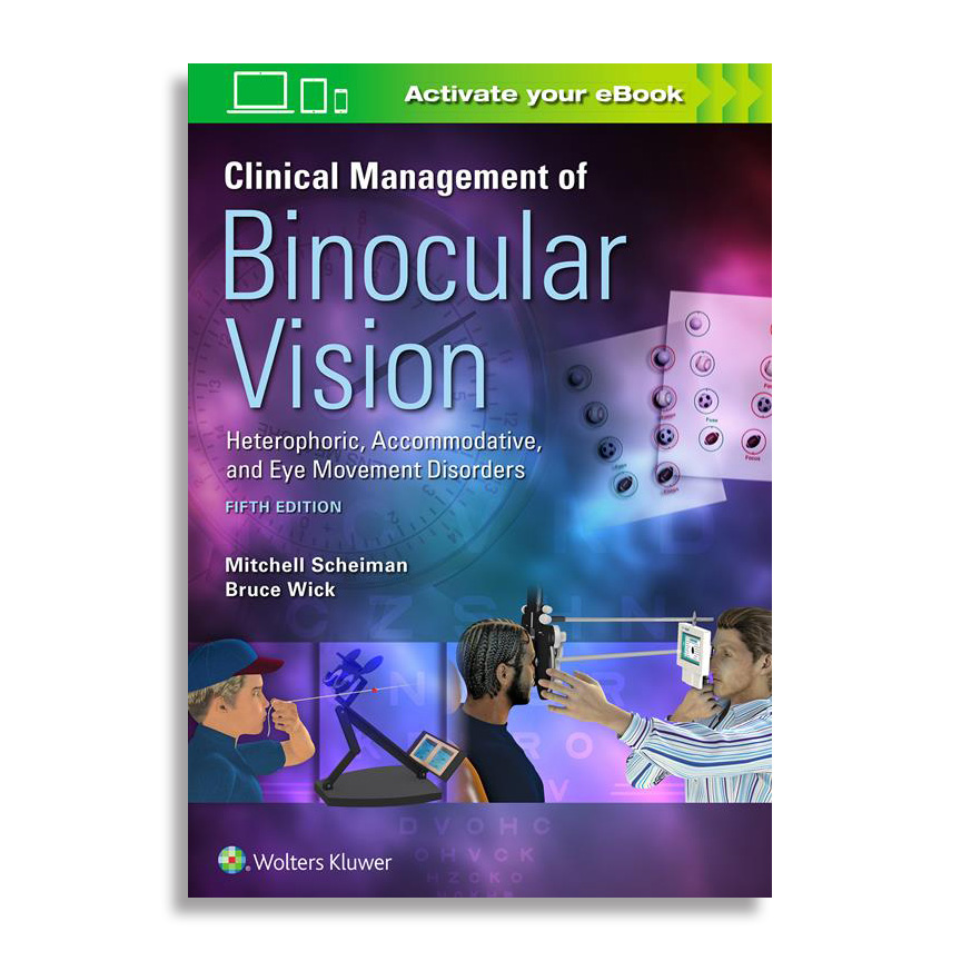Clinical Management of Binocular Vision (5th Edition)