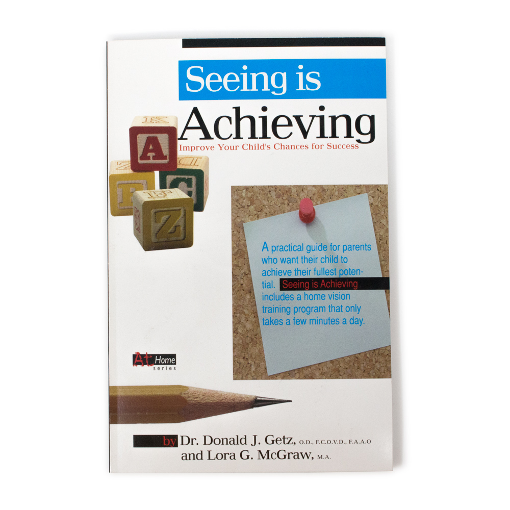 Seeing is Achieving: Improve Your Child's Chances for Success