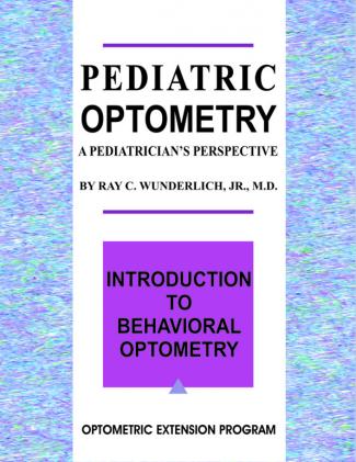 Pediatric Optometry: A Pediatrician's Perspective