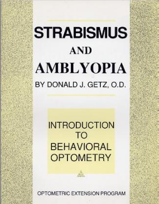 Intro to Behavioral Optometry - Strabismus and Amblyopia