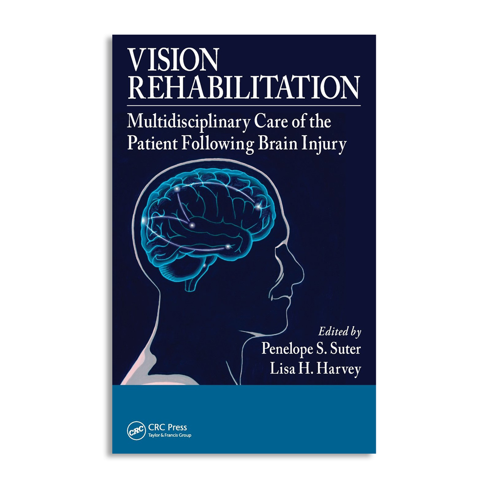 Vision Rehabilitation: Multidisciplinary Care of the Patient Following Brain Injury 