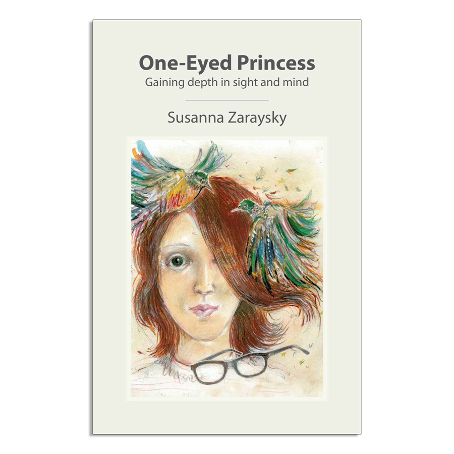One-Eyed Princess - Gaining depth in sight and mind