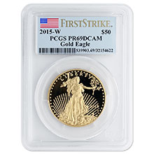 2015-W 1 oz Proof American Gold Eagle $50 Coin PCGS PR69 First Strike