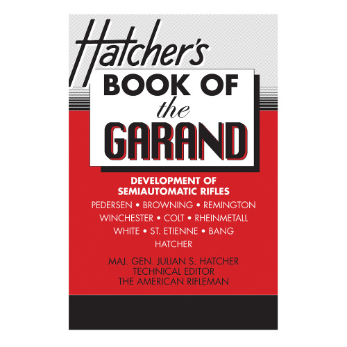 Discontinued Hatcher's Book Of The Garand - Hardcover