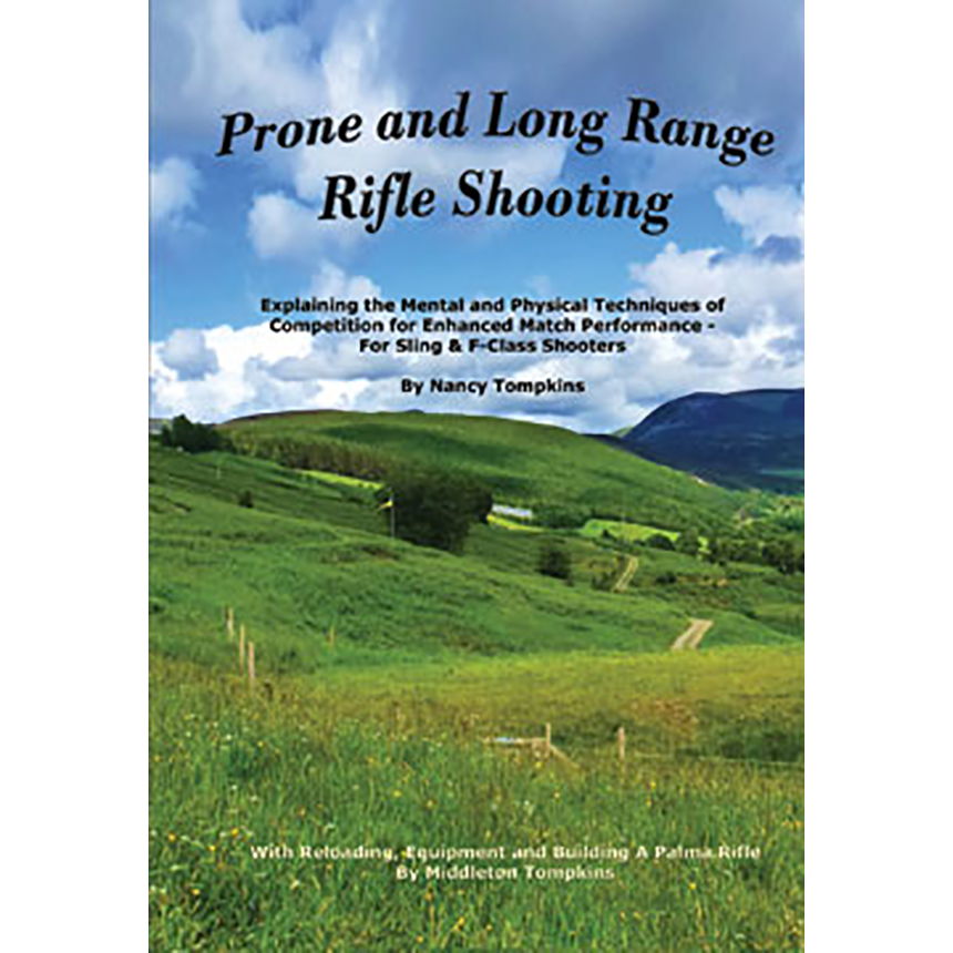 Prone and Long Range Shooting Book by Nancy Tompkins