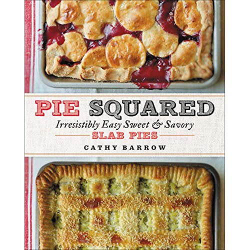 LTD QTY!  Pie Squared Cookbook
