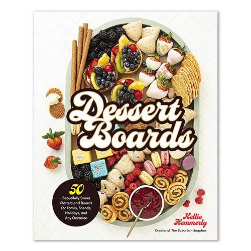 SOS!  Dessert Boards Cookbook
