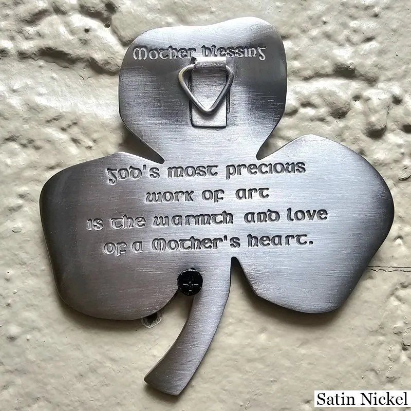 D22211 SATIN NICKEL Irish Three Leaf Shamrock Wall Decor with Mother Blessing View Gaelsong