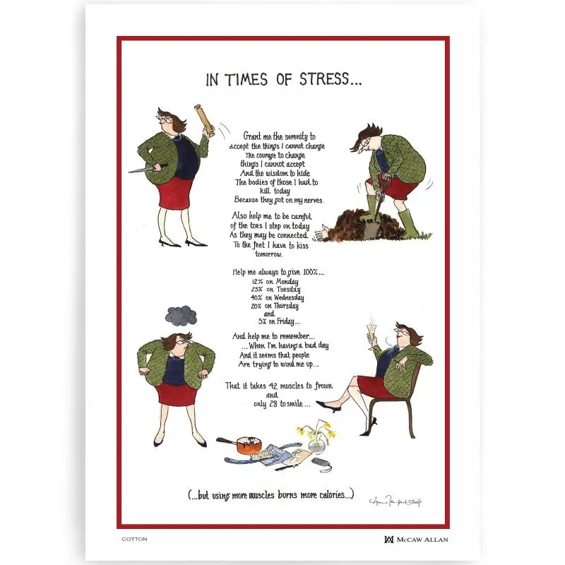 D50740 In Times of Stress Humorous Tea Towel Gaelsong