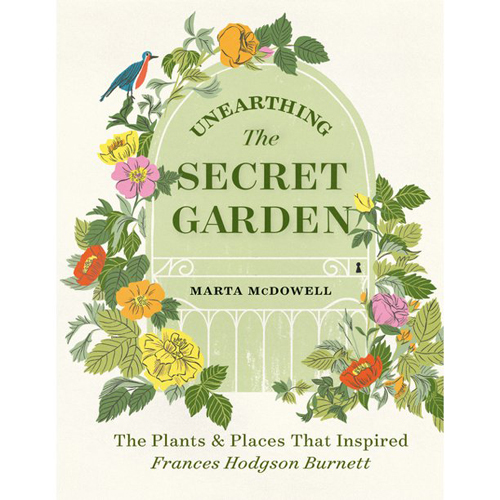     Unearthing The Secret Garden Book by Marta McDowell          
