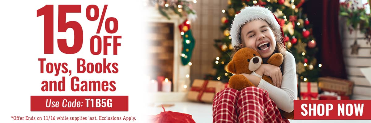 Take 15% off Toys, Books and Games - USE CODE: T1B5G - SHOP NOW - offer ends 11/16 while supplies last. Exclusions apply.