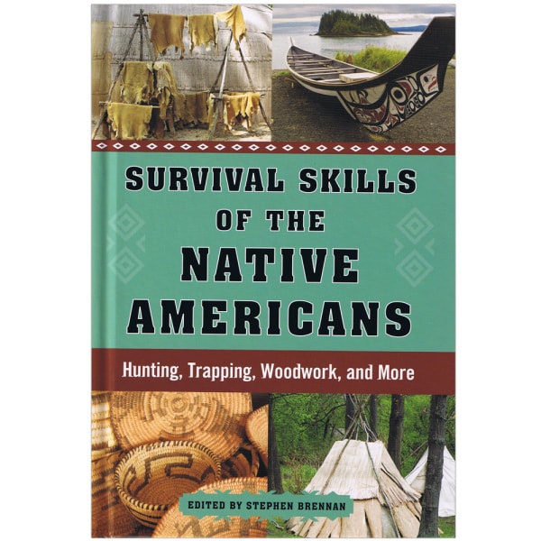 Survival Skills of the Native Americans Book