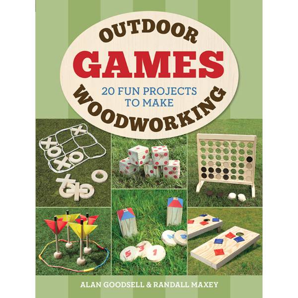 Outdoor Woodworking Games Book