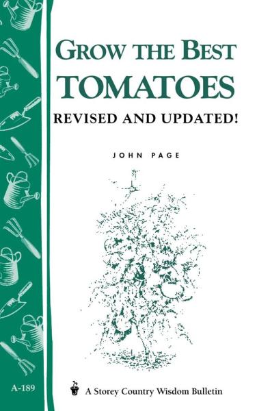 Grow The Best Tomatoes Book