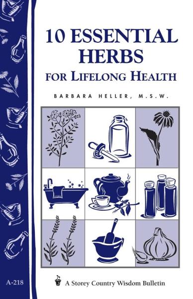 10 Essential Herbs for Lifelong Health Book