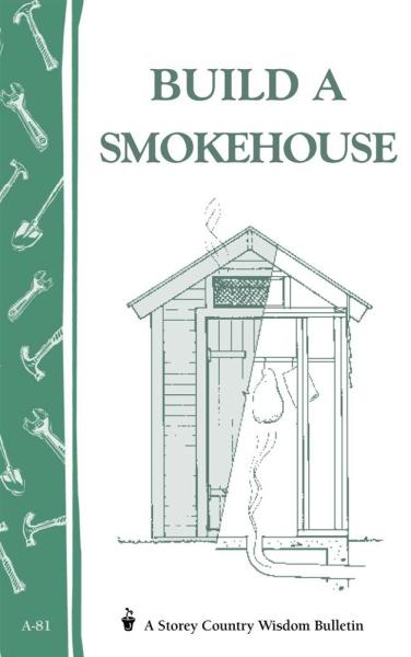 Build a Smokehouse Book