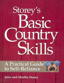 Basic Country Skills: A Practical Guide to Self-Reliance Book