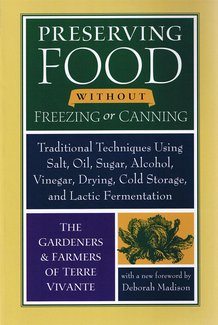 Preserving Food without Freezing or Canning Book