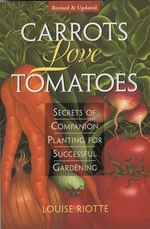 Carrots Love Tomatoes Book