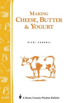Making Cheese, Butter and Yogurt Book