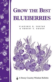Grow the Best Blueberries Book