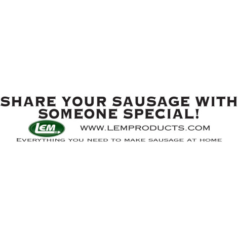 LEM Bumper Sticker - Share Your Sausage With Someone Special