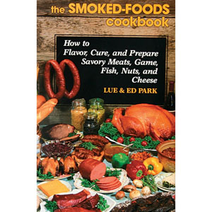 The Smoked Foods Cookbook