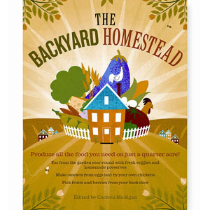 The Backyard Homestead Book