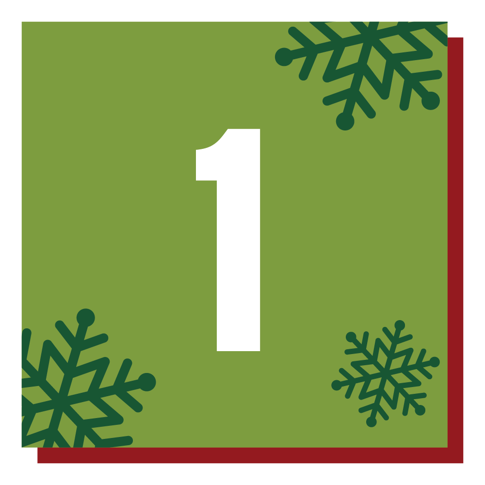 ADVENT CALENDAR: DAY 1