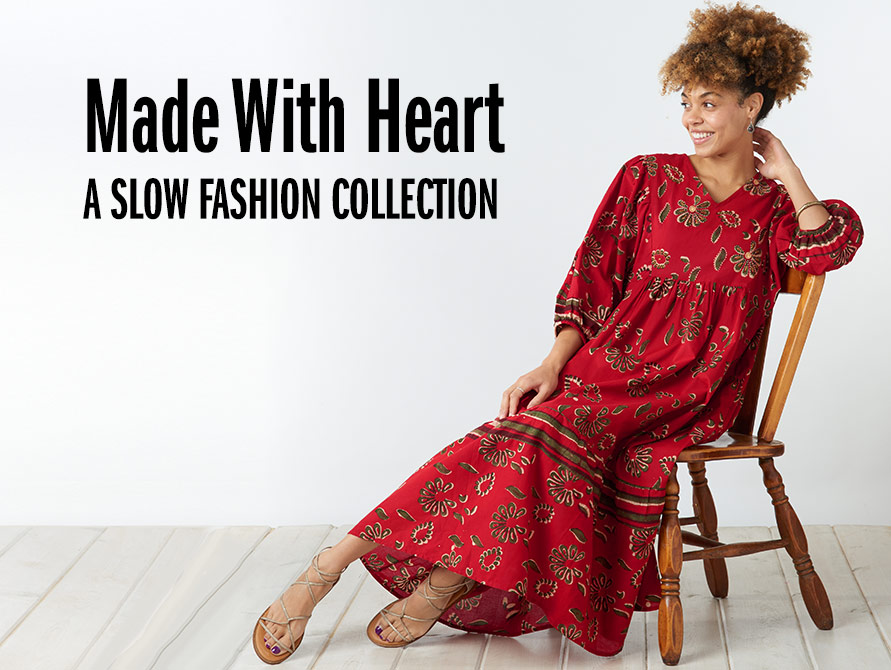 MADE WITH HEART A SLOW FASHION COLLECTION