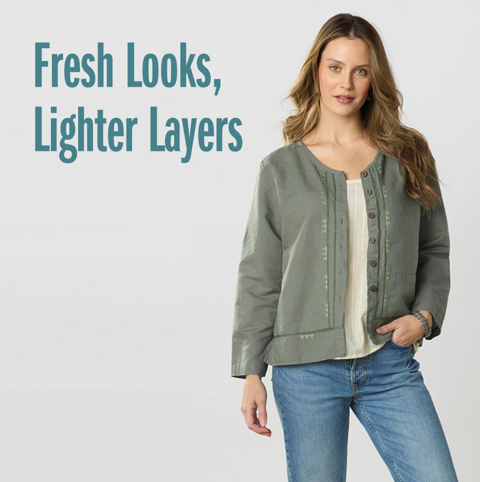 Fresh Looks, Lighter Layers