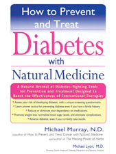How to Prevent and Treat Diabetes by Michael Murray, N.D.