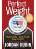 Perfect Weight America by Jordan Rubin with Bernard Bulwer, MD