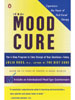 The Mood Cure by Julia Ross, M.A.