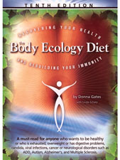 The Body Ecology Diet Tenth Edition by Donna Gates                                                                                                    