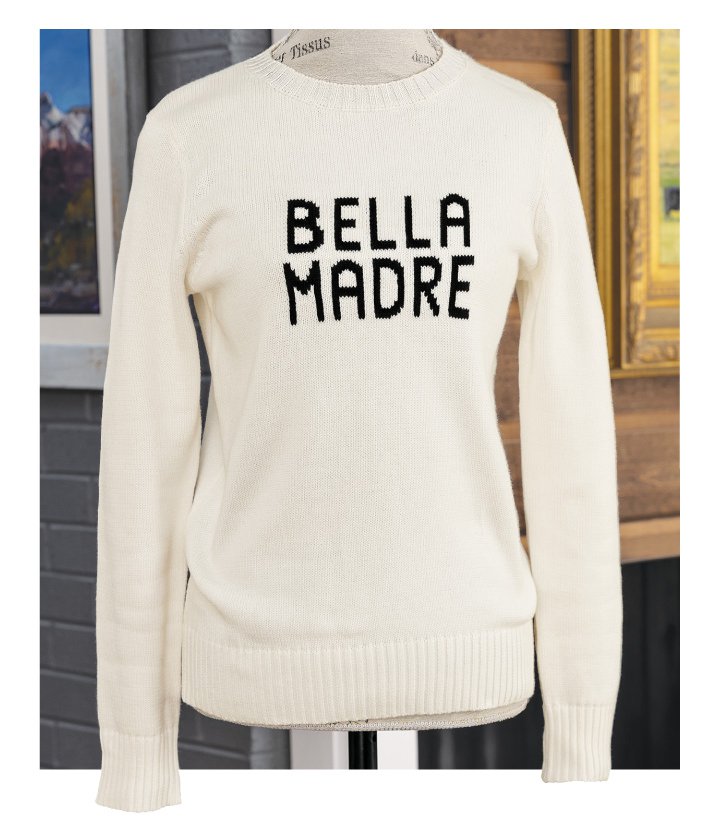 Bella Madre Sweater