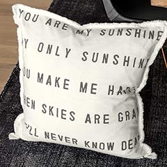 "You Are My Sunshine" Pillow