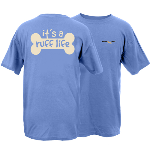 Ruff Life Peace Dogs Short Sleeve T-Shirt