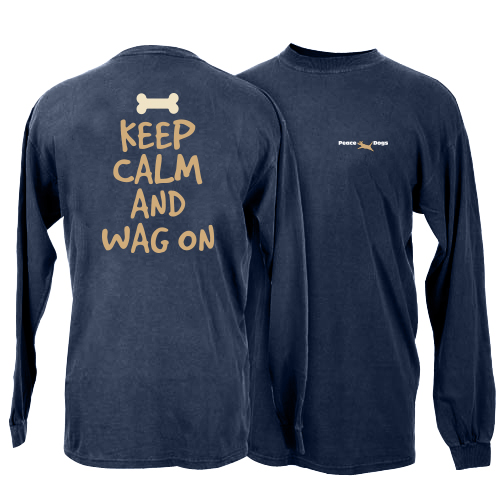 Keep Calm and Wag On Peace Dogs Long Sleeve T-Shirt