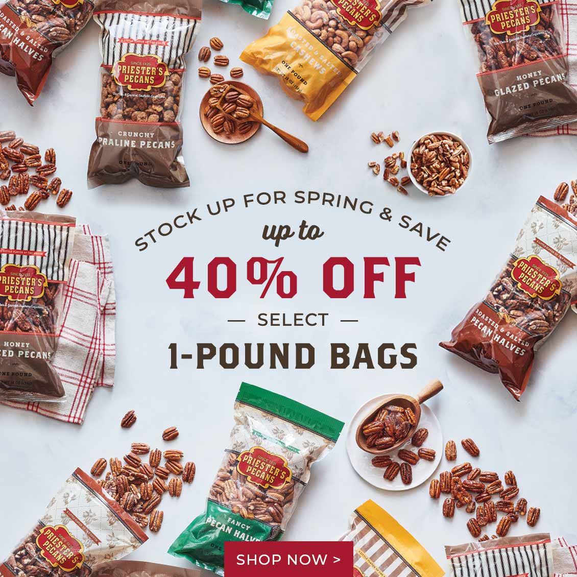 STOCK UP FOR SPRING & SAVE up to 40% OFF select 1-POUND BAGS8 >