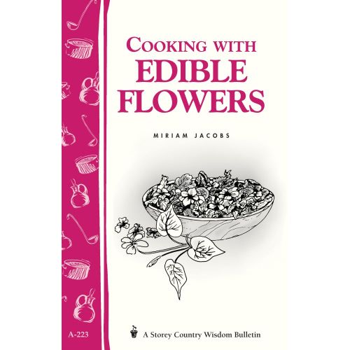 Cooking with Edible Flowers Book