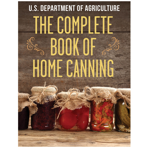 The Complete Book of Home Canning