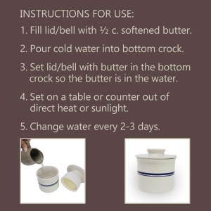 Butter Keeper Crock Instructions